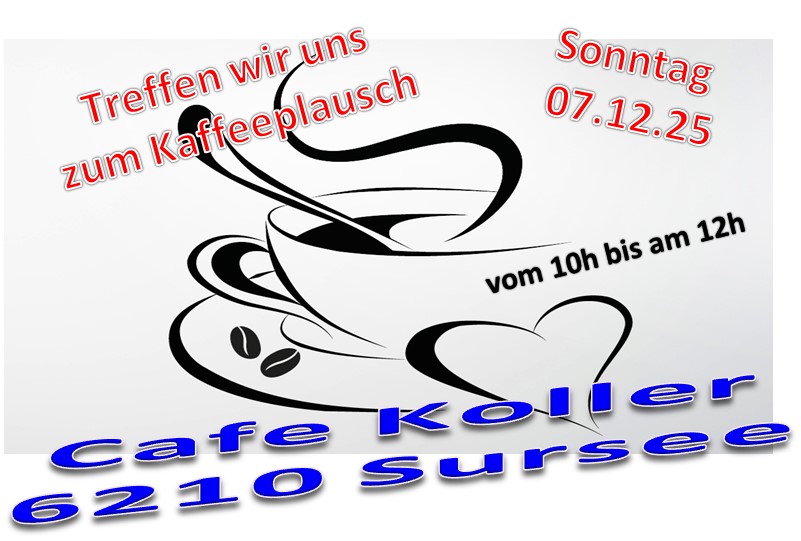 Herzliche Einladung zum Kaffeeplausch am 7. Dezember 2025 ab 10 Uhr id Bäckerei Koller ; Sursee